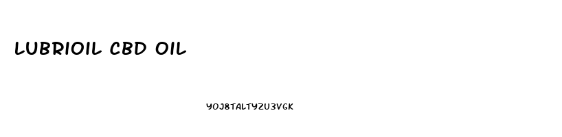 Lubrioil Cbd Oil
