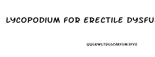 Lycopodium For Erectile Dysfunction