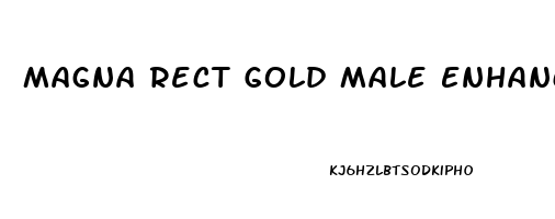 Magna Rect Gold Male Enhancer 30 Dp Reviews