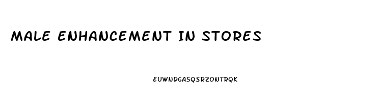 Male Enhancement In Stores