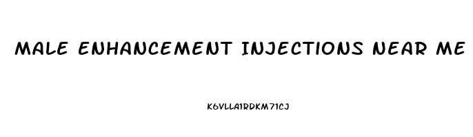 Male Enhancement Injections Near Me