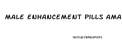 Male Enhancement Pills Amazon