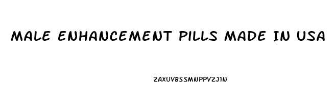 Male Enhancement Pills Made In Usa