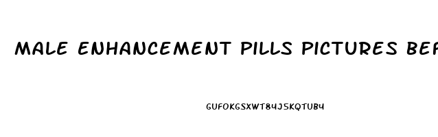 Male Enhancement Pills Pictures Before And After