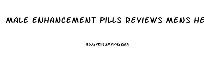 Male Enhancement Pills Reviews Mens Health