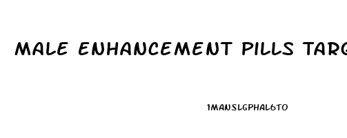 Male Enhancement Pills Target