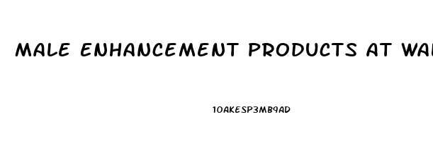 Male Enhancement Products At Walmart