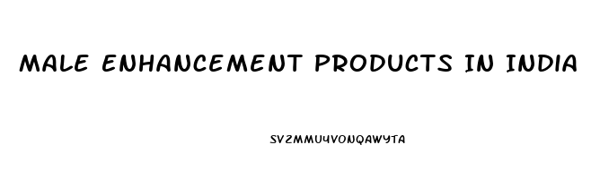 Male Enhancement Products In India