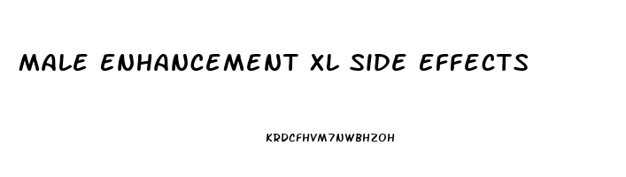 Male Enhancement Xl Side Effects