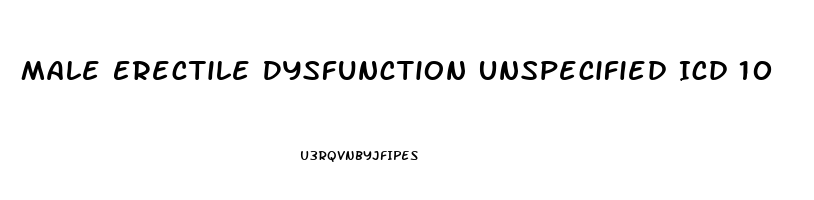 Male Erectile Dysfunction Unspecified Icd 10