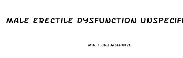 Male Erectile Dysfunction Unspecified