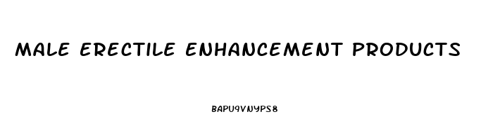 Male Erectile Enhancement Products