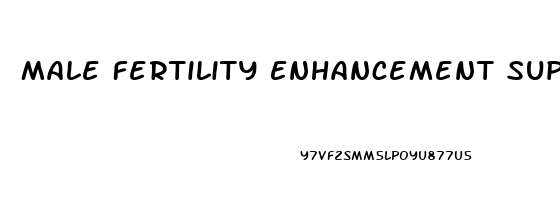 Male Fertility Enhancement Supplement