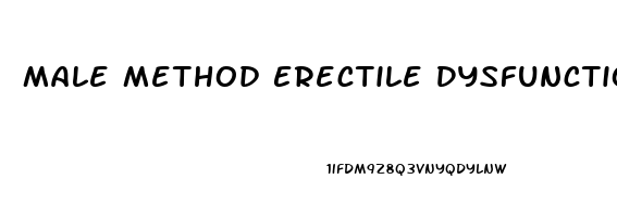 Male Method Erectile Dysfunction