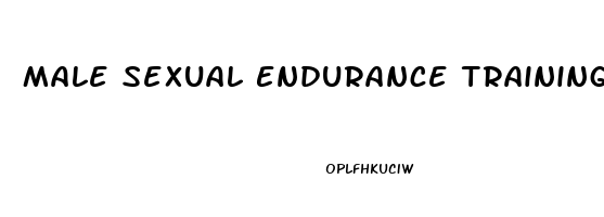 Male Sexual Endurance Training