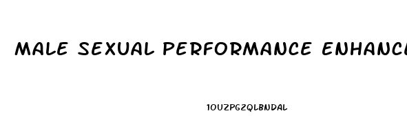 Male Sexual Performance Enhancement Pills