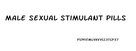 Male Sexual Stimulant Pills
