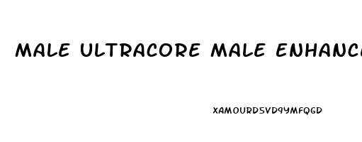 Male Ultracore Male Enhancement