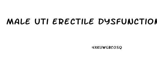 Male Uti Erectile Dysfunction