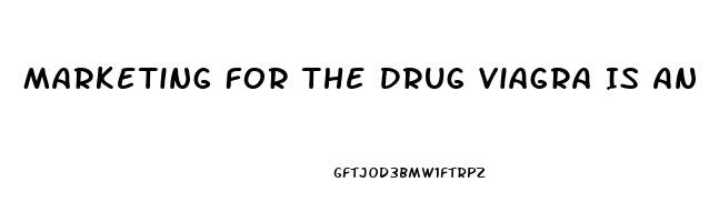 Marketing For The Drug Viagra Is An Example Of Which Kind Of Age Branding