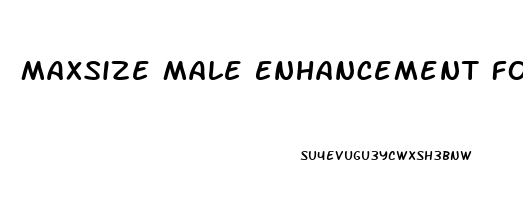 Maxsize Male Enhancement Formula