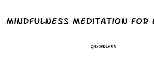 Mindfulness Meditation For Erectile Dysfunction