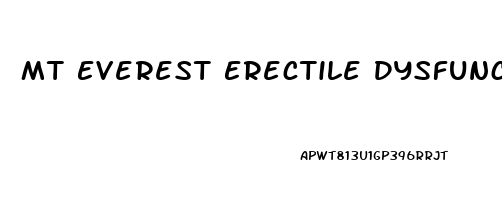 Mt Everest Erectile Dysfunction