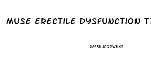 Muse Erectile Dysfunction Treatment Cost