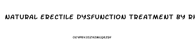 Natural Erectile Dysfunction Treatment By Rhino