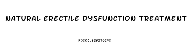 Natural Erectile Dysfunction Treatment Reviews