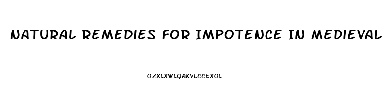 Natural Remedies For Impotence In Medieval Persia