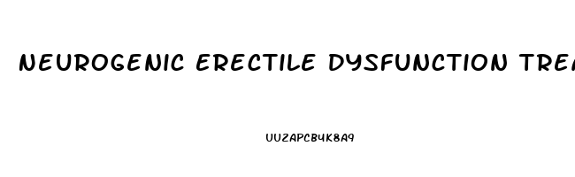 Neurogenic Erectile Dysfunction Treatment