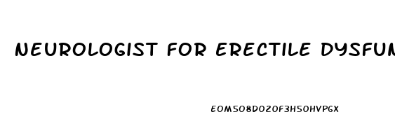 Neurologist For Erectile Dysfunction