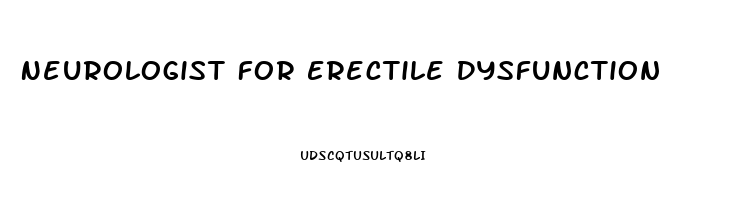 Neurologist For Erectile Dysfunction