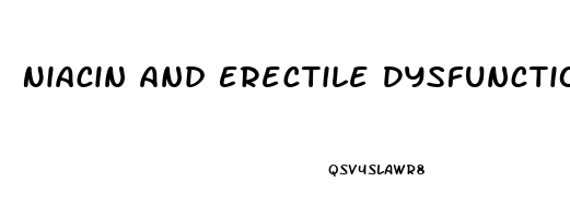 Niacin And Erectile Dysfunction