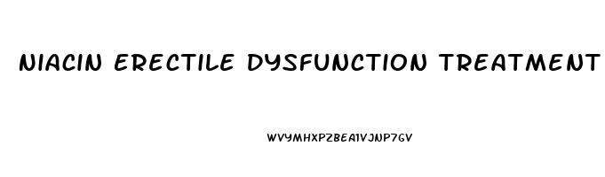 Niacin Erectile Dysfunction Treatment