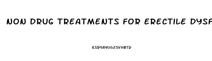 Non Drug Treatments For Erectile Dysfunction