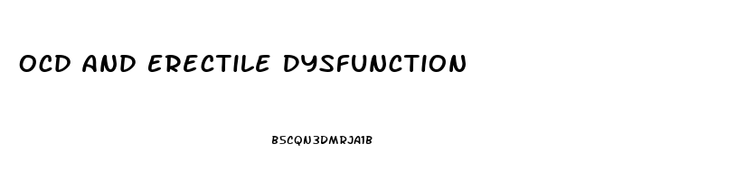 Ocd And Erectile Dysfunction