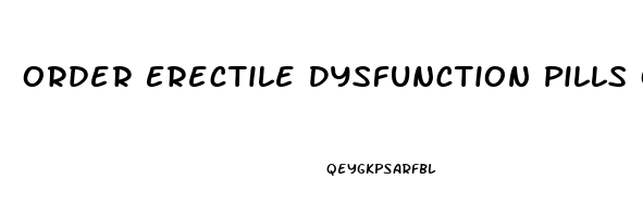 Order Erectile Dysfunction Pills Online
