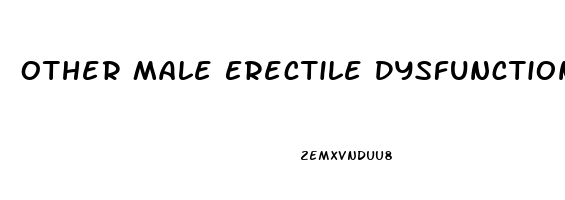 Other Male Erectile Dysfunction Icd 10