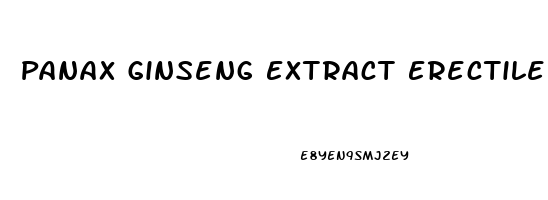 Panax Ginseng Extract Erectile Dysfunction