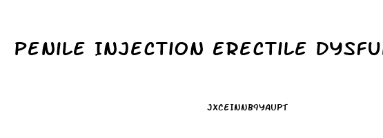 Penile Injection Erectile Dysfunction