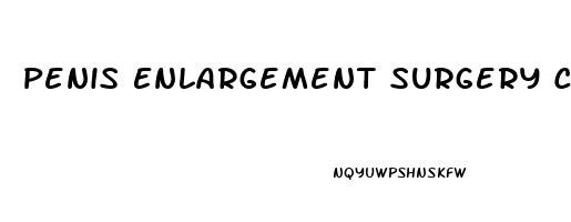 Penis Enlargement Surgery Cost Delhi