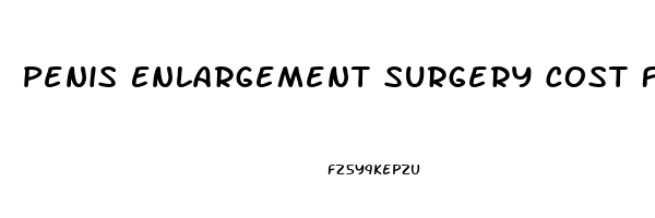 Penis Enlargement Surgery Cost Florida