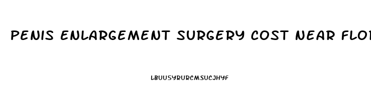 Penis Enlargement Surgery Cost Near Florida