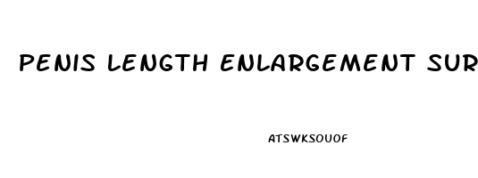 Penis Length Enlargement Surgery