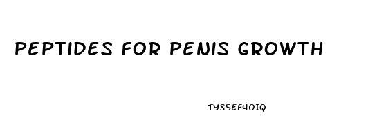 Peptides For Penis Growth