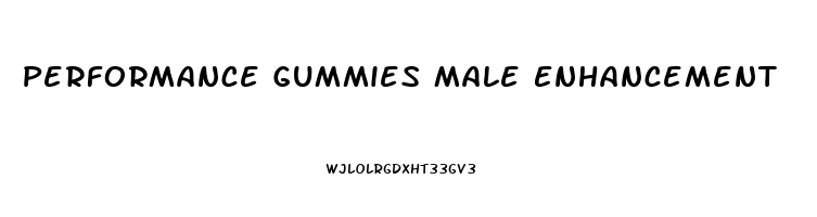 Performance Gummies Male Enhancement