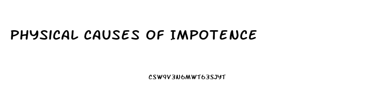 Physical Causes Of Impotence