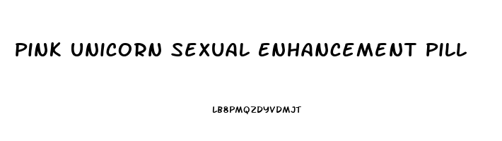Pink Unicorn Sexual Enhancement Pill